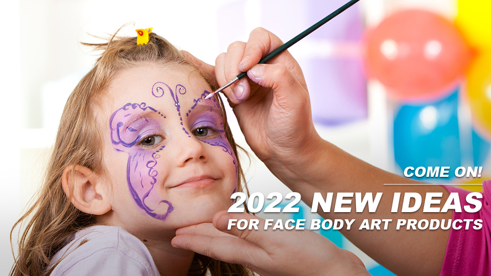 2022 NEW IDEAS FOR FACE BODY ART PRODUCTS